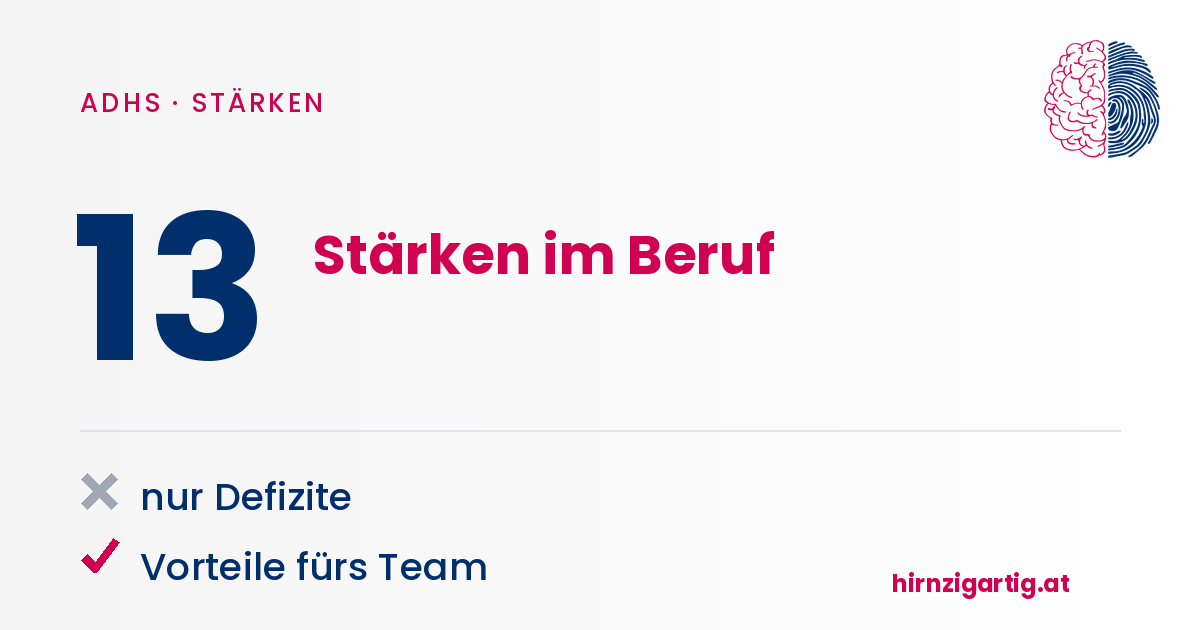 Grafik zeigt die Zahl 13 mit Vorteilen für Teamarbeit und Defizite im Beruf.