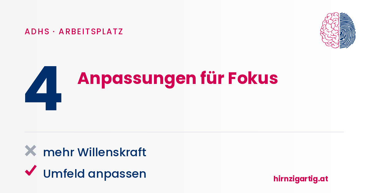Fokusanpassungen im Arbeitsumfeld für mehr Willenskraft und Konzentration.