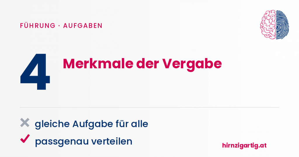 Merkmale der Vergabe, inklusive gleiche Aufgabe und passgenau verteilen, auf Hirnzigartig.at.