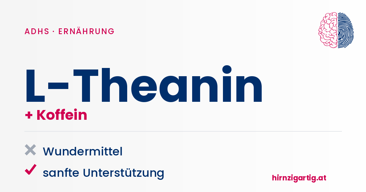 L-Theanin und Koffein für bessere Konzentration und Unterstützung.