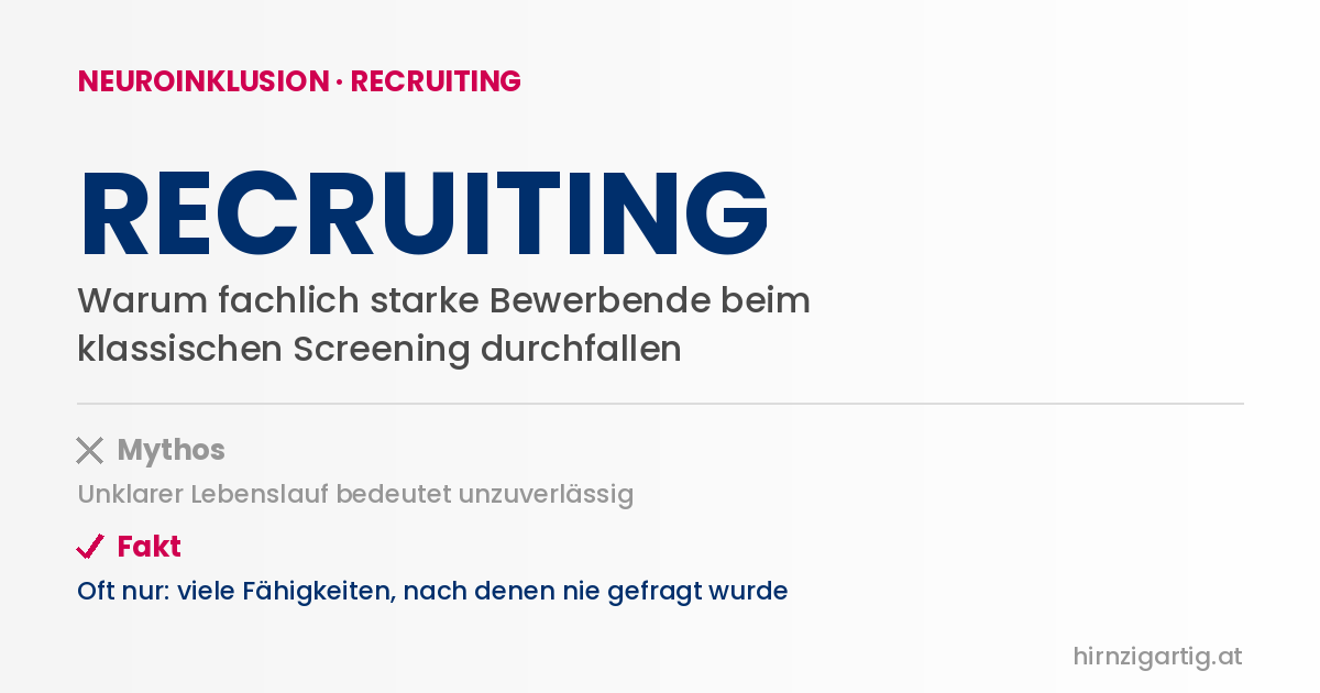 Statistik-Grafik zu autismusfreundlichem Recruiting: warum fachlich starke Bewerbende beim klassischen Screening durchfallen.