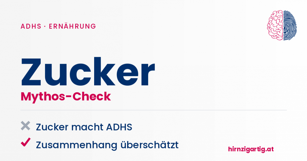 Zucker Mythos-Check bei ADHS, Ernährung und Gehirn.
